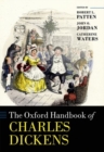 Image for The Oxford Handbook of Charles Dickens