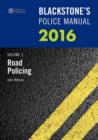 Image for Blackstone&#39;s police manual 2016Volume 3,: Road policing : Volume 3 : Road Policing 2016