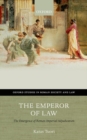 Image for The emperor of law  : the emergence of Roman Imperial adjudication