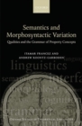Image for Semantics and Morphosyntactic Variation
