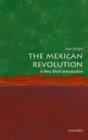 Image for The Mexican revolution  : a very short introduction