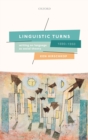 Image for Linguistic turns, 1890-1950  : writing on language as social theory
