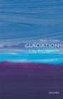 Image for Glaciation: A Very Short Introduction