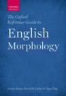 Image for The Oxford reference guide to English morphology
