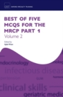 Image for Best of Five MCQs for the MRCP Part 1 Volume 2