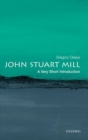 Image for John Stuart Mill: A Very Short Introduction