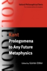 Image for Prolegomena to any future metaphysics that will be able to present itself as science  : with two early reviews of the Critique of pure reason