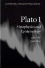 Image for Plato 1 : Metaphysics and Epistemology