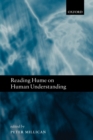 Image for Reading Hume on human understanding  : essays on the first Enquiry