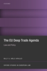 Image for The EU deep trade agenda  : law and policy