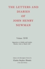 Image for The Letters and Diaries of John Henry Newman: Volume XVII: Opposition in Dublin and London: October 1855 to March 1857