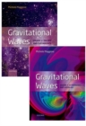 Image for Gravitational Waves, pack: Volumes 1 and 2 : Volume 1: Theory and Experiment, Volume 2: Astrophysics and Cosmology