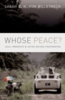 Image for Whose peace?  : local ownership and United Nations peacekeeping