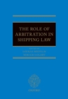 Image for The Role of Arbitration in Shipping Law