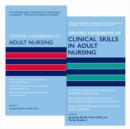 Image for Oxford Handbook of Adult Nursing and Oxford Handbook of Clinical Skills in Adult Nursing Pack