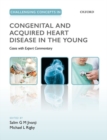 Image for Challenging Concepts in Congenital and Acquired Heart Disease in the Young