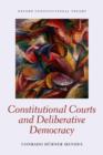 Image for Constitutional Courts and Deliberative Democracy