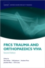 Image for FRCS trauma and orthopaedics viva