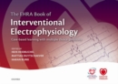 Image for The EHRA book of interventional electrophysiology  : case-based learning with multiple choice questions