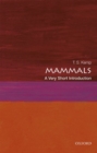 Image for Mammals  : a very short introduction