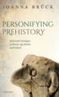 Image for Personifying Prehistory