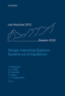Image for Strongly interacting quantum systems out of equilibrium