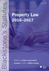 Image for Blackstone&#39;s statutes on property law, 2016-2017