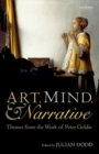 Image for Art, mind, and narrative  : themes from the work of Peter Goldie