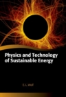 Image for Physics and technology of sustainable energy