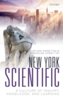 Image for New York scientific  : a culture of inquiry, knowledge, and learning