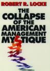 Image for The Collapse of the American Management Mystique