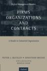 Image for Firms, Organizations and Contracts