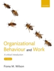 Image for Organizational behaviour and work  : a critical introduction