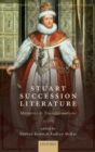 Image for Stuart Succession Literature