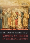 Image for The Oxford handbook of women and gender in medieval Europe