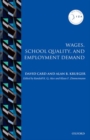 Image for Wages, School Quality, and Employment Demand