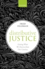 Image for Distributive justice  : getting what we deserve from our country