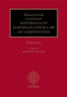 Image for Bellamy &amp; Child: Materials on European Union Law of Competition