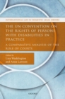 Image for The UN convention on the rights of persons with disabilities in practice  : a comparative analysis of the role of courts