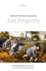 Image for Just propertyVolume three,: Property in an age of ideologies