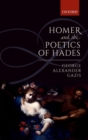 Image for Homer and the poetics of Hades