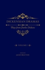 Image for Dickensian dramas  : plays from Charles DickensVolume 1