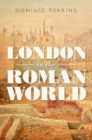 Image for London in the Roman world