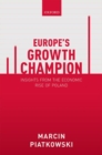 Image for Europe&#39;s growth champion  : insights from the economic rise of Poland