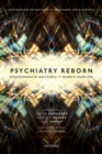 Image for Psychiatry reborn  : biopsychosocial psychiatry in modern medicine