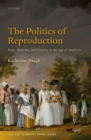 Image for The Politics of Reproduction