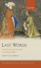 Image for Last words  : the public self and the social author in late medieval England