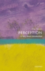 Image for Perception  : a very short introduction