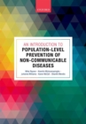 Image for An Introduction to Population-level Prevention of Non-Communicable Diseases