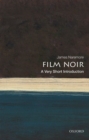 Image for Film noir  : a very short introduction